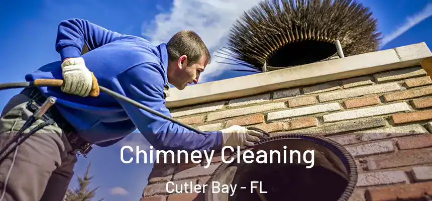  Chimney Cleaning Cutler Bay - FL